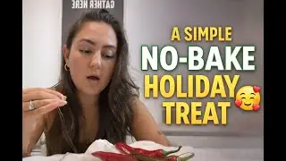 A simple no bake holiday treat 🥰