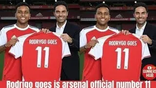 BREAKING! ARSENAL OFFICIALLY HANDS RODRYGO THE ICONIC NUMBER 11 SHIRT AND FANS ERUPT