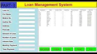 Loan Management Software  in Python with database connectivity || #Project in #Tkinter ||Part-3 of 3