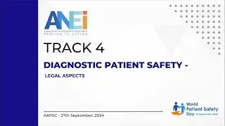 AAPSC_2024_Track4_Diagnostic Patient Safety - Legal Aspects