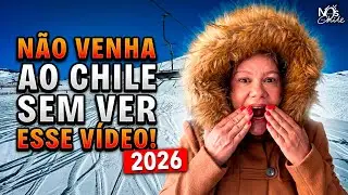 Chile 2026: 20 dicas essenciais antes de viajar! 