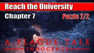 A Plague Tale Innocence | Reach the University (Chapter 9) | Puzzles