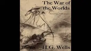 War of the Worlds Audiobook - Book Two. The Earth Under the Martians - Chapter III