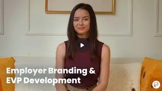 Employer Branding & Employee Value Proposition Development