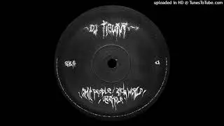 DJ Tieum - Shit People / Sick World