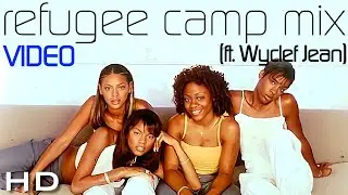 Bug A Boo (Refugee Camp Mix ft. Wyclef Jean)