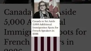 🇨🇦 Canada is doubling down on Francophone immigration.