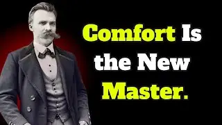 The Modern Slave Nietzsche Warned About 150 Years Ago