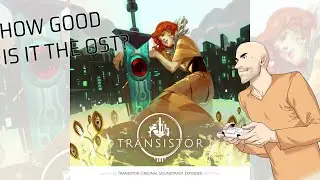 The MAGIC (and brief history) of Transistor's hummed OST