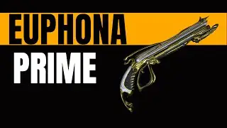Warframe 2023 Euphona Prime Build