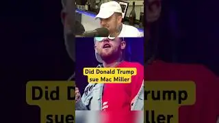 Did Donald Trump Sue Mac Miller #podcast #song #interview #macmiller #music #donaldtrump #lawsuit