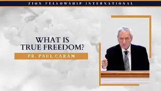 What is True Liberty? - Pr. Paul Caram || 2025 Pastors' Spring Convention