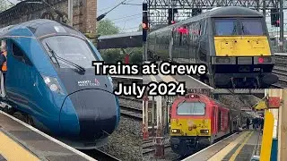Trains at Crewe - July 2024