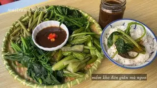Làm/ MẮM KHO/ Rau Luộc Đơn Giản Không Cầu Kỳ Ăn Cơm Trắng Rất Ngon (Tập 168)