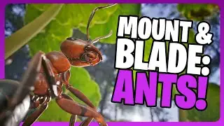 Mount & Blade but with ANTS?? 🐜🐜 - Let's Play 🔴Empire of the Ants Gameplay 01