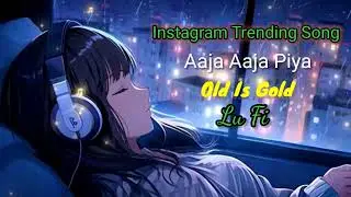 AAJA AAJA PIYA /MIND FRESH INSTGRAM SONG/#90s /LUFI TRENDING SONG HOW TO MAKE LUFI SONG