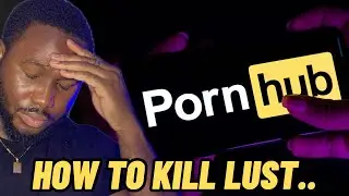 if you struggle with lust, watch this