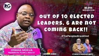 Out of 10 Elected Leaders, 6 Are Not Coming Back 2027!! ~ Dismas Mokua