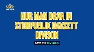 Hur man drar in storpublik oavsett division