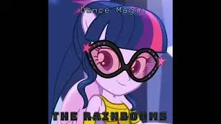 Dance Magic - The Rainbooms