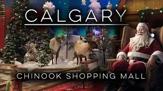 【4K】Calgary | Biggest shopping Mall Chinook Mall | #christmas   #downtown  #shoppingmall #canada