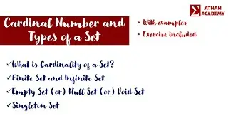 Cardinal Number and Types of a Set : Infinite, Finite, Empty and Singleton Sets