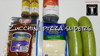 Zucchini Pizza Sliders | Simple Recipes and Easy Home Cooking Ideas from Train With TMax