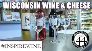 Wisconsin Wine & Cheese Pairing
