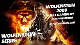 Wolfenstein Side Quest: SS Headquarters & SS Paranormal Base | Wolfenstein All Games Series