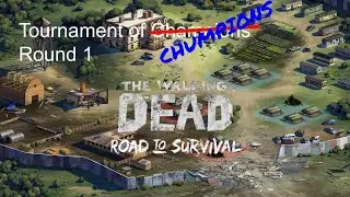 Tournament of Champions Rnd 1 - The Walking Dead: Road To Survival TWD