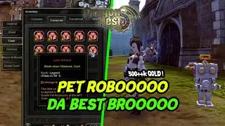 Cukup Seminggu Untuk Pet Legend Robot - Dragon Nest SEA