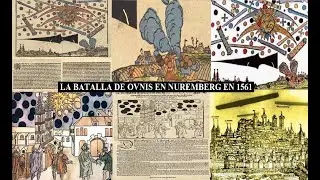 LA BATALLA DE OVNIS EN NUREMBERG EN 1561