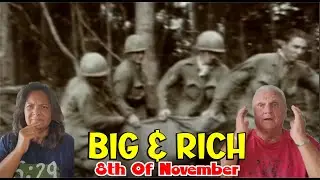 Music Reaction | First time Reaction Big & Rich - 8th of November