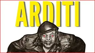 La Storia Militare degli Arditi Dalle Origini a Oggi - PODCAST