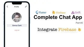 Flutter v3.0: Chat App - Integrate Firebase (Android/iOS) | Part #3