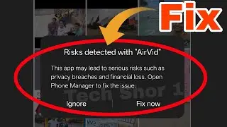 Risks detected with app in android phone problem solved