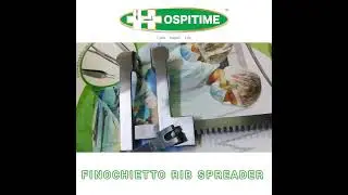 HOSPITIME FINOCHIETTO RIB SPREADER PEDIATRIC SURGERY #HospitimeForLife |Open Surgery Chest Retractor