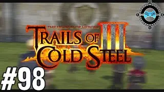 Photo Op -  Blind Let's Play Trails of Cold Steel III Episode #98