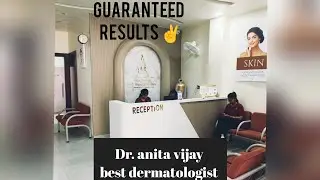 Dr. Anita Vijay - Best dermatologist | Skin specialist | Skin Doctor | Acne | Laser hair | Treatment