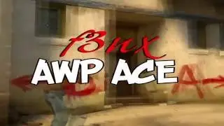 AMAZING f3nx AWP ACE
