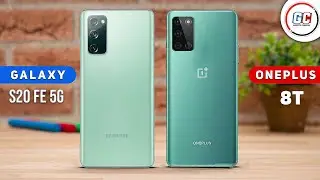 Samsung Galaxy S20 FE 5G vs OnePlus 8T || Full Comparison - Which one is Best