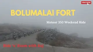 Bengaluru to Bolumalai Fort | Krishnagiri | Hidden Hills | Off Road | Bikers spot | Motovlog