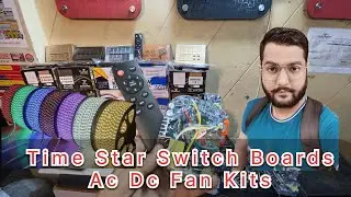 Time star Switch Boards & Ac Dc Fan Kit - Wholesale Prices ~ Delivery All Pakistan ~#03234397917 ⚡️