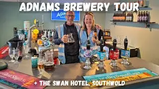 Adnams Brewery Tour In Southwold