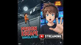 BUSTING OUT! The HARDEST Prison Escape Simulator Run - LIVE STREAM