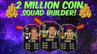 Fifa 19 - 2 Million Coin Squad Builder w/ Future Star Sancho, De Jong and Hakimi!!!