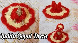 Woolen Dress For Krishna #How To Make Laddu Gopal Dress #crochet #woolen #laddugopal