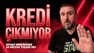 Konut Kredisi Kampanyası Ne Zaman Gelecek? | 1.20 Faiz Gerçek Mi?