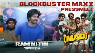 Ram Nitin Speech at #MADSquare Blockbuster Maxx Press Meet | Narne Nithiin, Sangeeth Shobhan