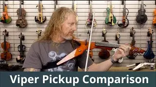 Wood Violins Viper Pickup Comparison